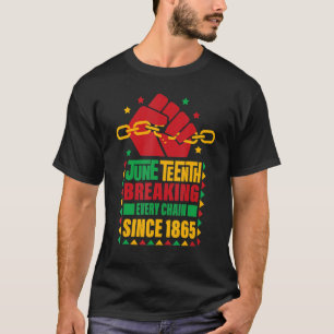 Camiseta Decimoctavo Rompiendo Todas Las Cadenas Desde 1865
