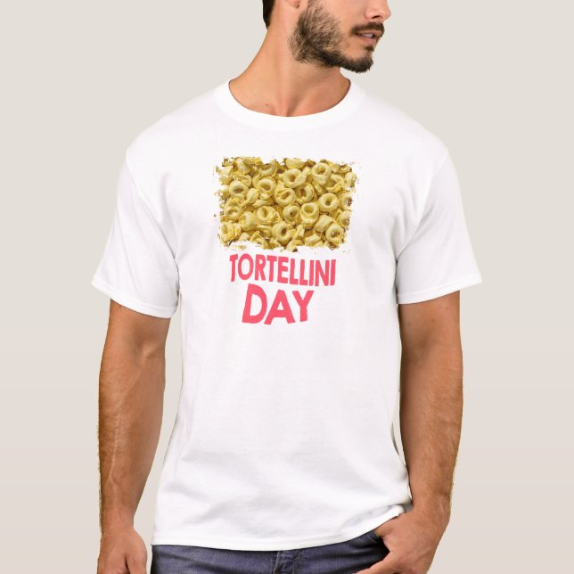 Camiseta Décimotercer de febrero - día del Tortellini (Anverso)