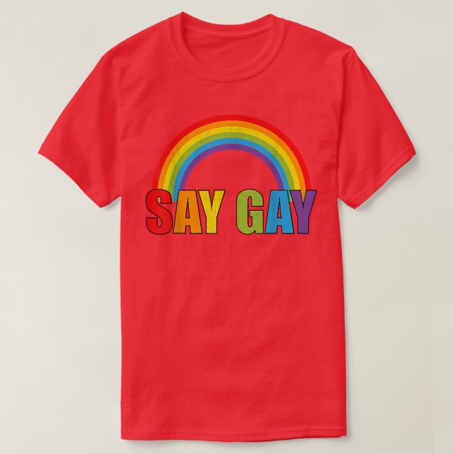 Camiseta Decir arcoiris gay decir transexual permanecer org (Diseño del anverso)