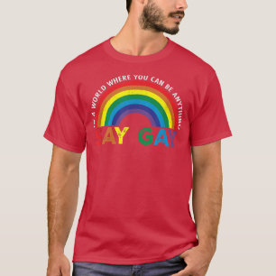 Camiseta Decir Gay Rainbow Retro Decir Trans Stay Orgulloso