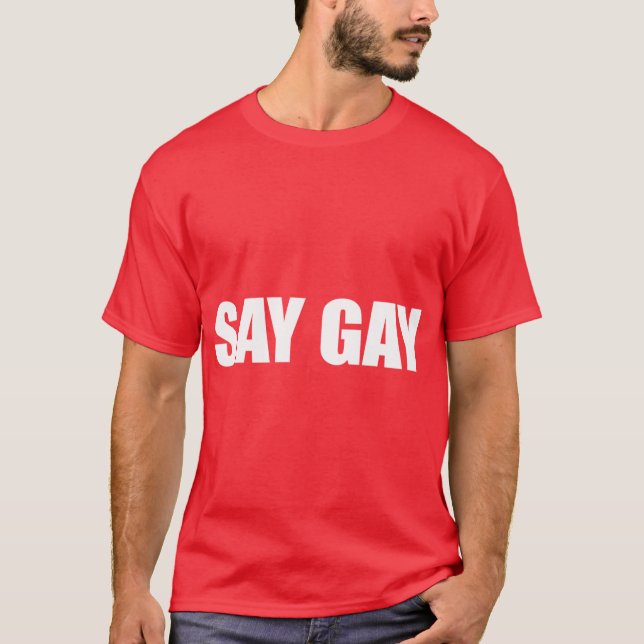 Camiseta Decir Gay sobredimensionado (Anverso)