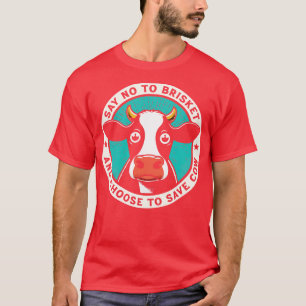 Camiseta Decir No A Brisket Y Elegir Guardar Vaca
