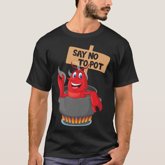 Camiseta Decir No A La Caza - Famoso Langostino Enojando La (Anverso)