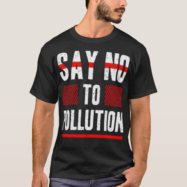 Camiseta Decir no a la contaminación (Anverso)