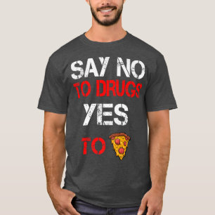 Camiseta Decir no a las drogas Sí a la toma de conciencia s