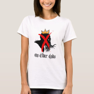 Camiseta Decir No A Los Dioses Mayores