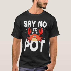 Camiseta Decir No Al Cangrejo De Ota