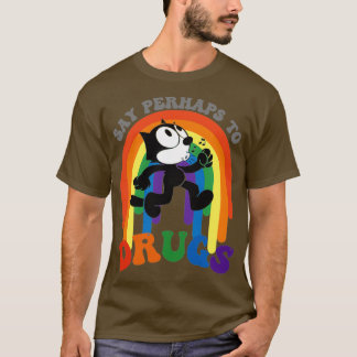 Camiseta Decir Quizás A Las Drogas