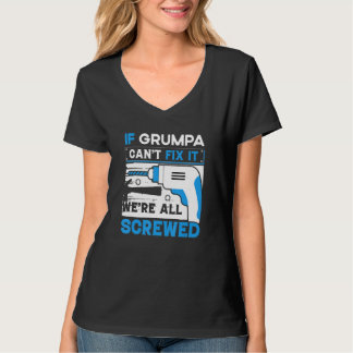 Camiseta Decir Si Grumpa No Puede Arreglarlo Estamos Todos 