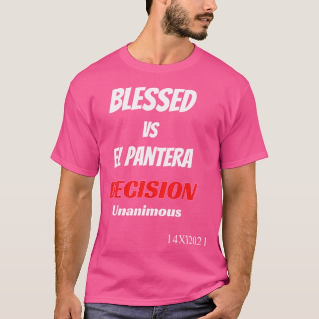 Camiseta Decisión de Mma Blessed El Pantera (Anverso)