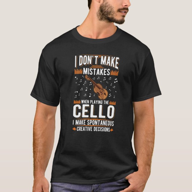 Camiseta Decisiones creativas de violonchelo intérprete de  (Anverso)