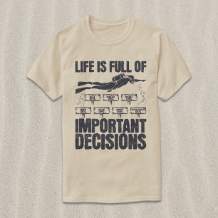 Camiseta Decisiones Importantes de Buceo Divertidas