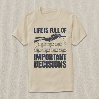Camiseta Decisiones Importantes de Buceo Divertidas