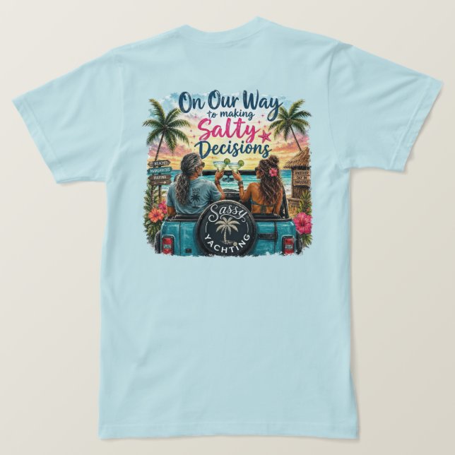 Camiseta Decisiones Saladas (Reverso del diseño)