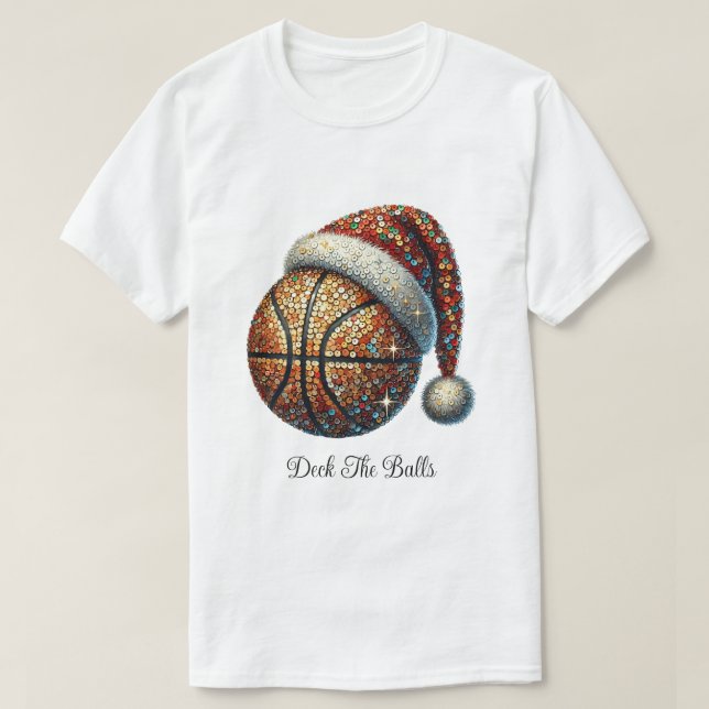 Camiseta Deck the Balls Basketball Holiday T-Shirt (Diseño del anverso)