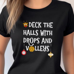 Camiseta Deck The Halls Cae Navidades Volleys Pickleball