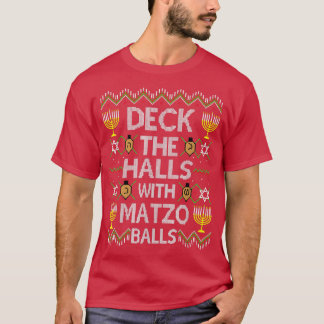 Camiseta Deck The Halls With Matzo Balls, Ugly Christmas Sw