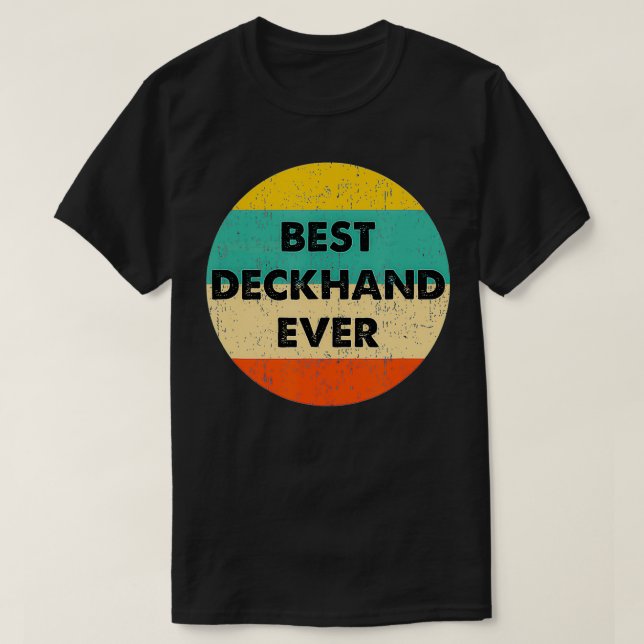 Camiseta Deckhand Best Deckhand (Diseño del anverso)