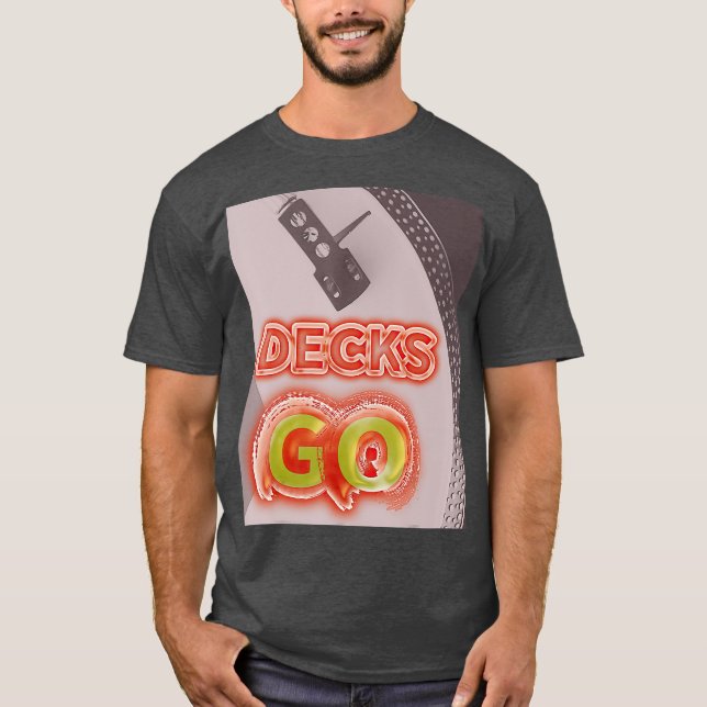Camiseta Decks GO DJ junyl junkie mi disco (Anverso)