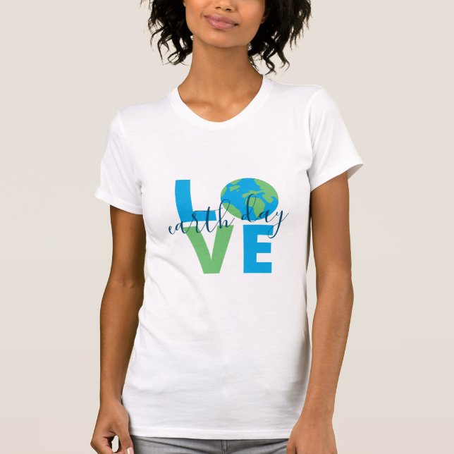Camiseta Declaración de amor verde azul Día de la Tierra Gr (Anverso)