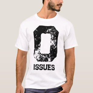 Camiseta Declaración de cero problemas