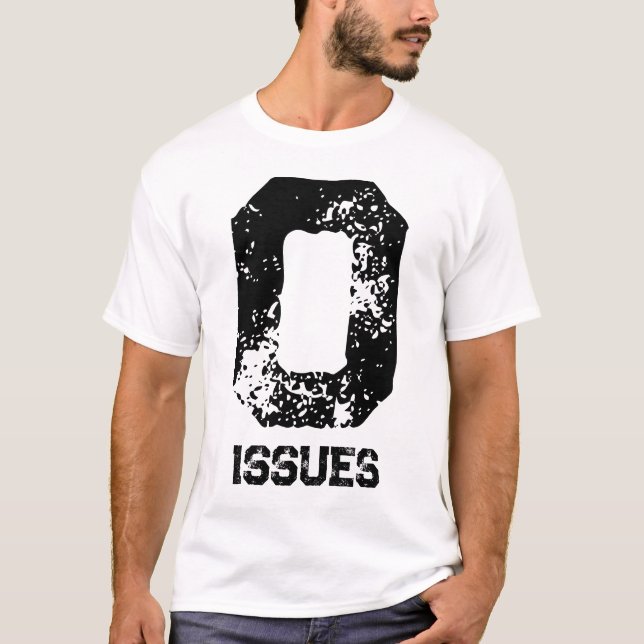 Camiseta Declaración de cero problemas (Anverso)