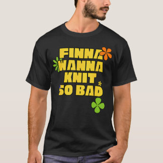 Camiseta Declaración de entusiasta de la tejeduría Finna Wa