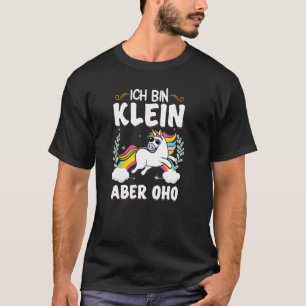 Camiseta Declaración de Ich bin kleine aber oho