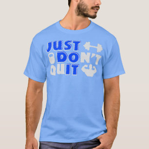 Camiseta Declaración de motivación Fitness Dumbbell Muscle