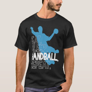 Camiseta Declaración de Repetir Balonmano Comer Dormir Balo