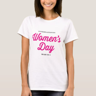 Camiseta Declaración del Día Internacional de la Mujer Rosa