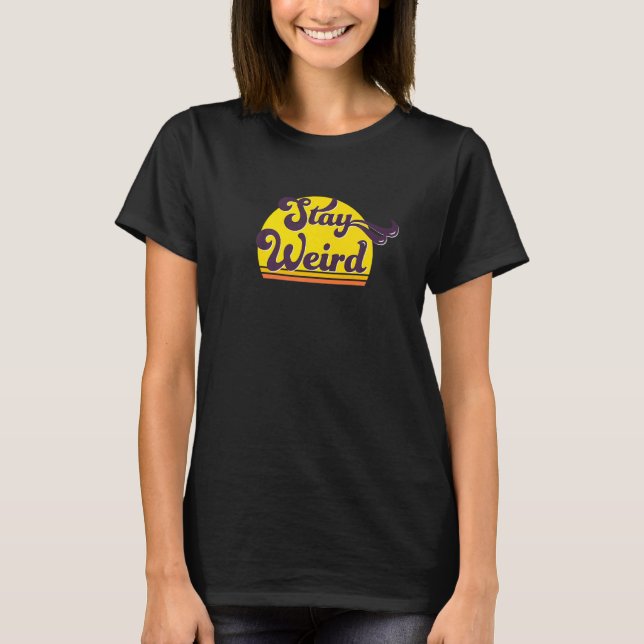 Camiseta Declaración genial retro quédate raro (Anverso)