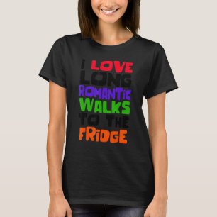 Camiseta Declaración Humorística Humorística Comida Humor C