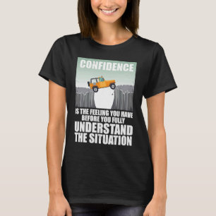 Camiseta Declaración I Divertidos dichos sobre la motivació