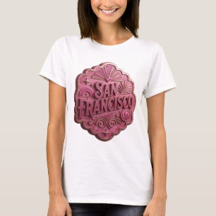 Camiseta Declaración Rosa Arte Portátil SAN FRANCISCO
