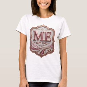 Camiseta Declaración Rosa ME EST 1993 Declaración Diseño
