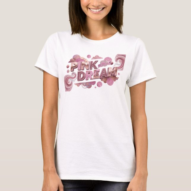 Camiseta Declaración Rosa SUEÑO ROSA Imprimir (Anverso)