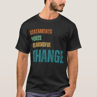 Camiseta Declaraciones,Impresiones,Significativas,CambiarCa