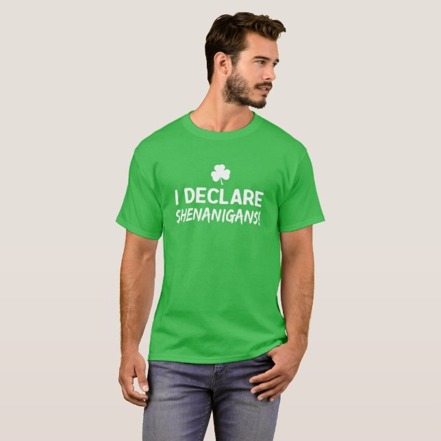 Camiseta ¡Declaro shenanigans! (Anverso completo)