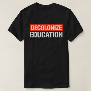 Camiseta Decolonizar la educación Pegatina rectangular