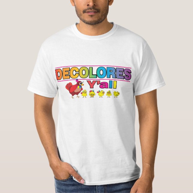 Camiseta DECOLORES que usted junta con te (Anverso)