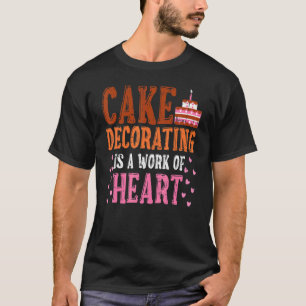 Camiseta Decoración De Pasteles Decoración Pastelería Chef 