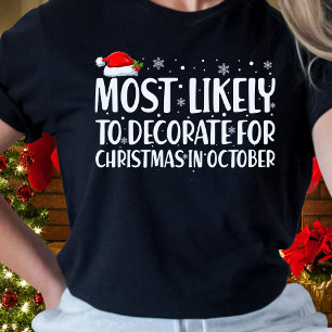 Camiseta Decoración más probable para los Navidades en octu