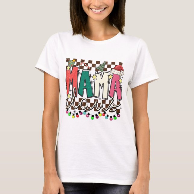 Camiseta Decoración y regalos de Mama Claus (Anverso)