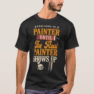 Camiseta Decorador De Pintores De Casa Todos Son Pintores.