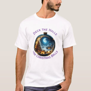 Camiseta Decorar los pasillos con bolas de Navidad