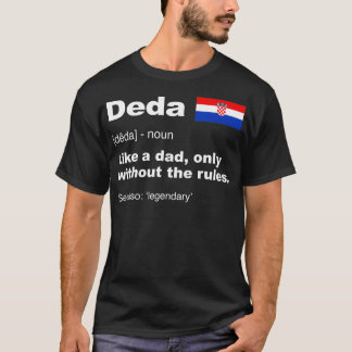 Camiseta Deda Definition Croatian Grandpa Fathers Day