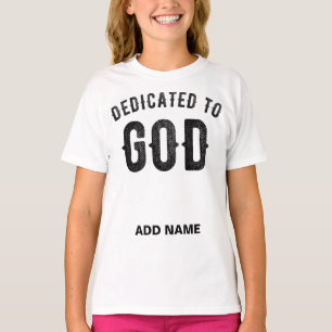 CAMISETA DEDICADO A DIOS PERSONALIZABLE GUAY TEXTO NEGRO
