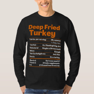 Camiseta Deep Fried Turquía Actos de nutrición de acción de