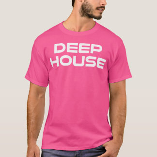 Camiseta Deep House Music - Dj Edm Raver